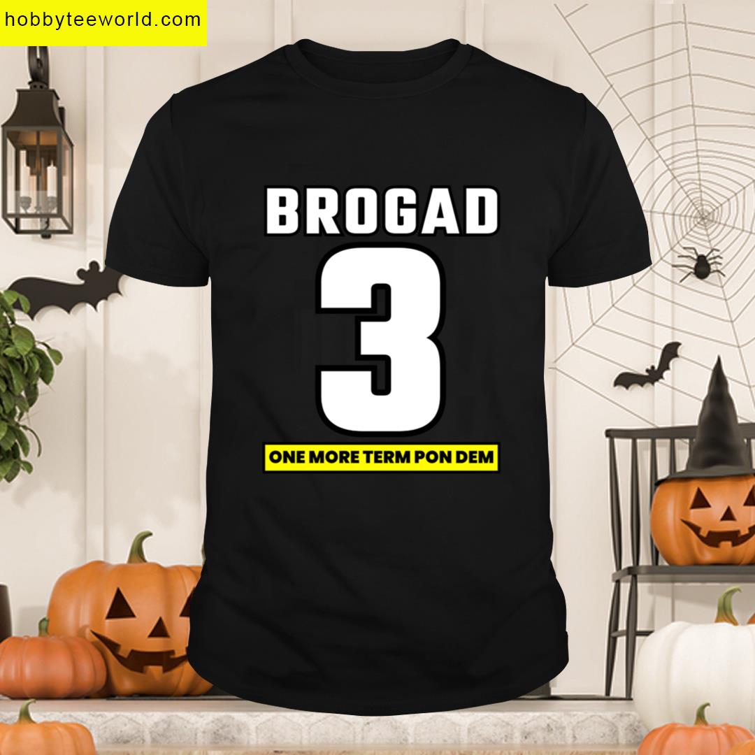 Brogad Third Term Jamaica General Election 2025 Vote Jlp T-shirt