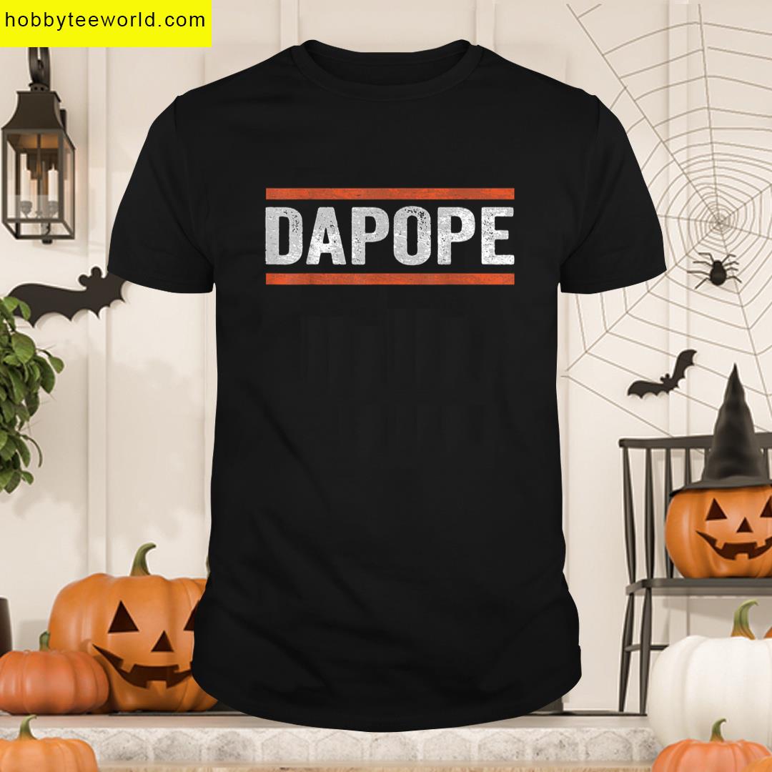 Dapope Funny Meme T-shirt