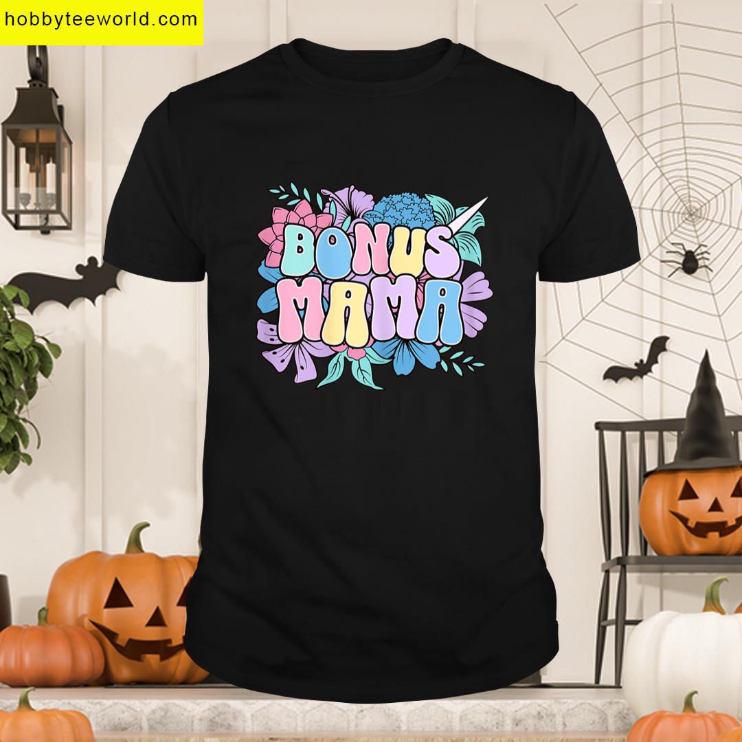Floral Bonus Mama Cool Mothers Day Gifts For Bonus Mom T-shirt