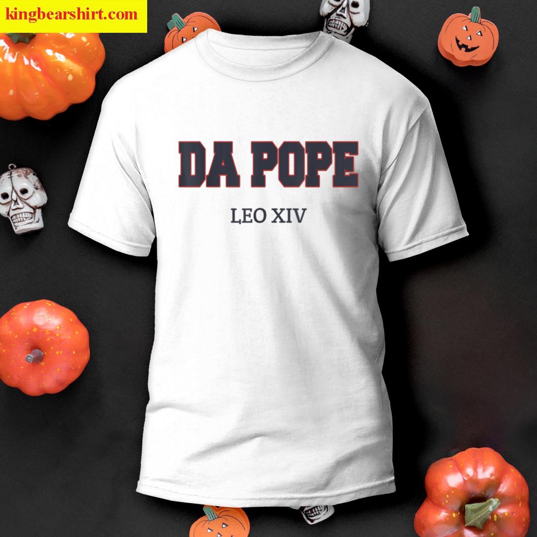 Funny Cool Da Pope God Bless Pope Leo Xiv Men Women T-shirt