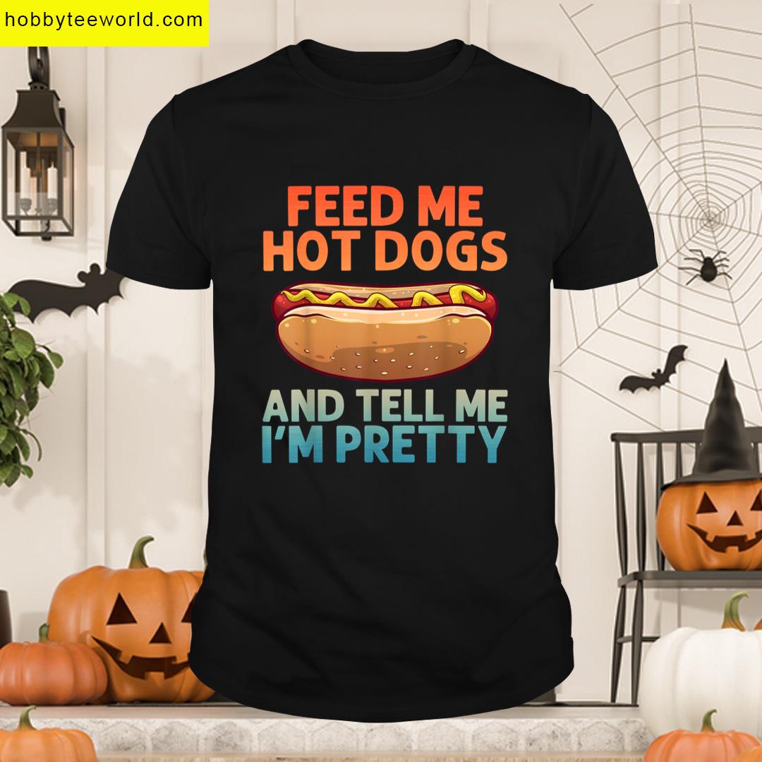 Funny Hot Dog Art For Men Women Kids Hot Dog Stand Hot Dog T-shirt