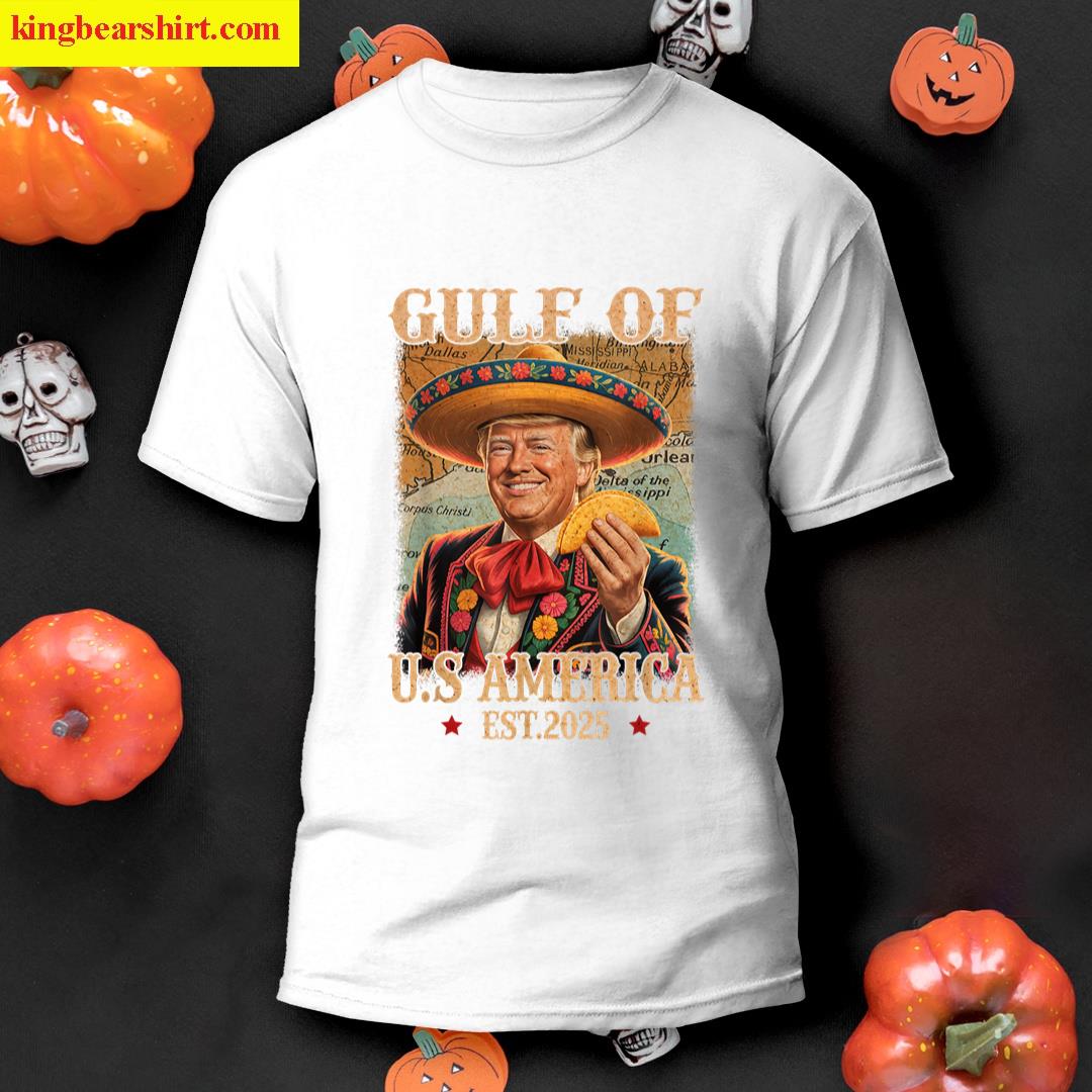 Funny Trump Americas Gulf Est 2025 Trump Merchandise T-shirt