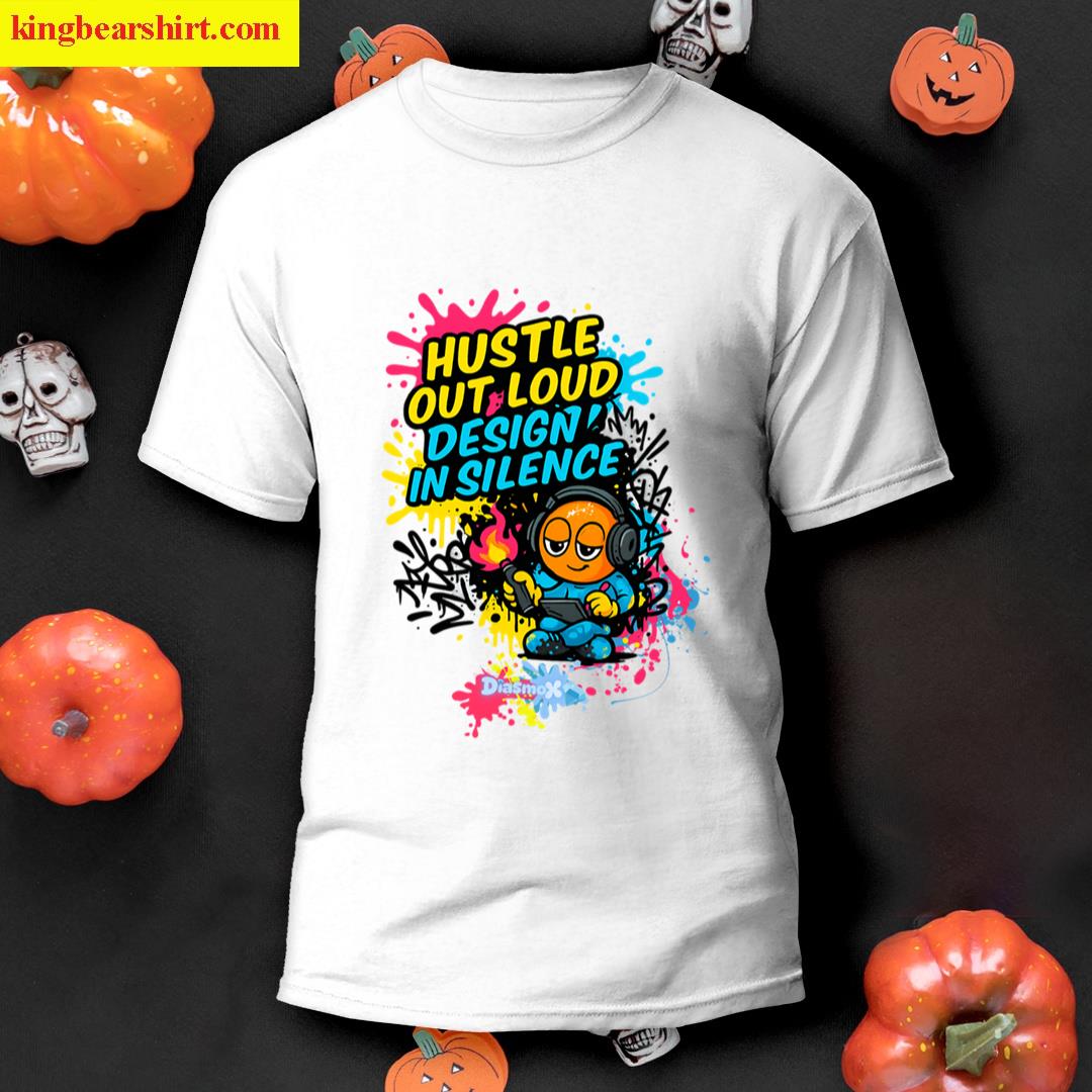 Graffiti Vibes Hustle Out Loud Art T-shirt