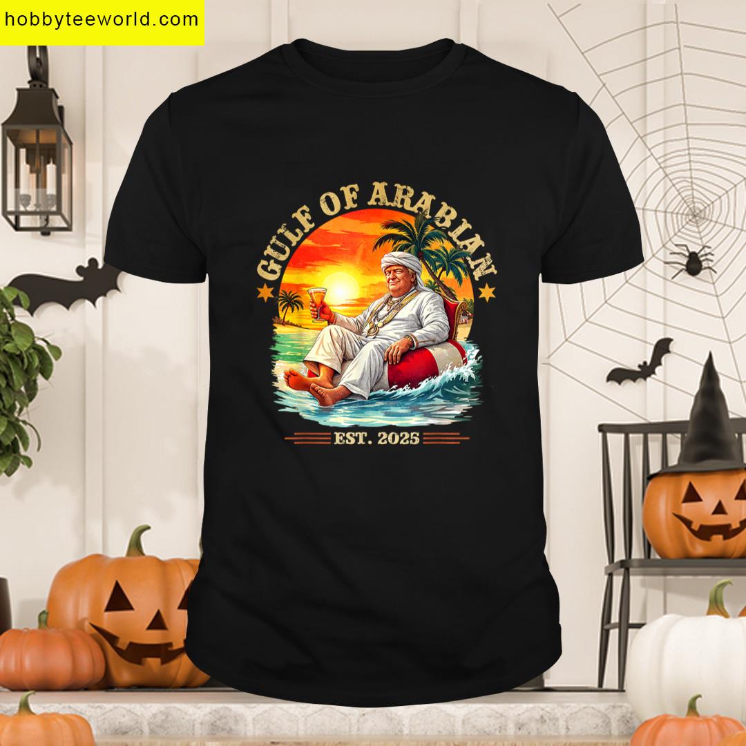Gulf Arabian Est 2025 Funny Trump Vintage Persian Gulf T-shirt
