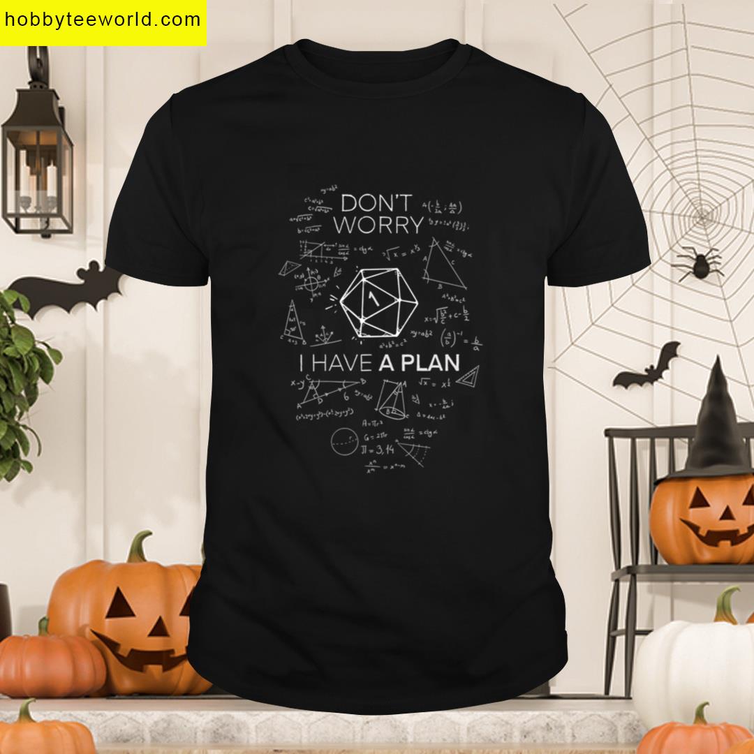 Have Plan Critical Fail Dnd Science D20 T-shirt