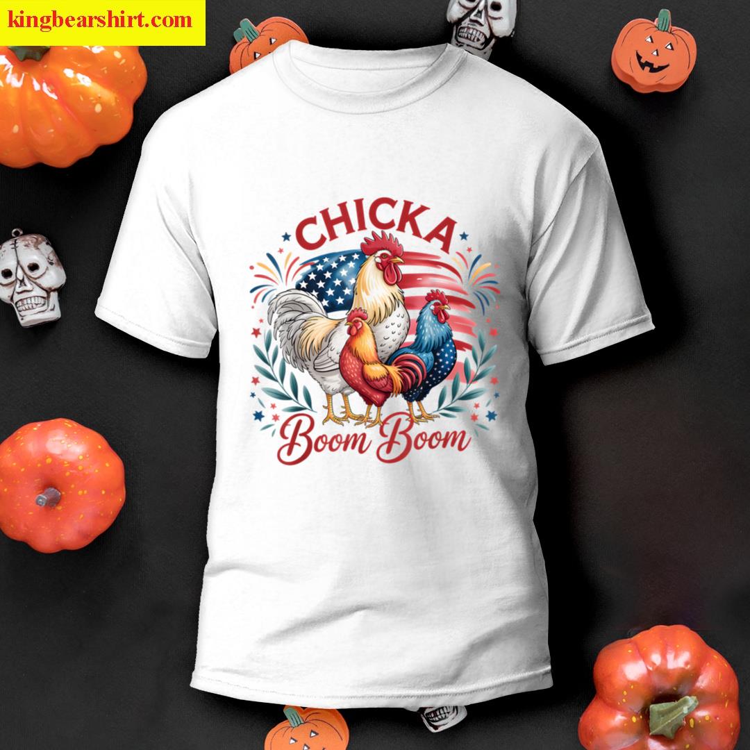 Chicka Boom Boom Patriotic Chicken T-shirt