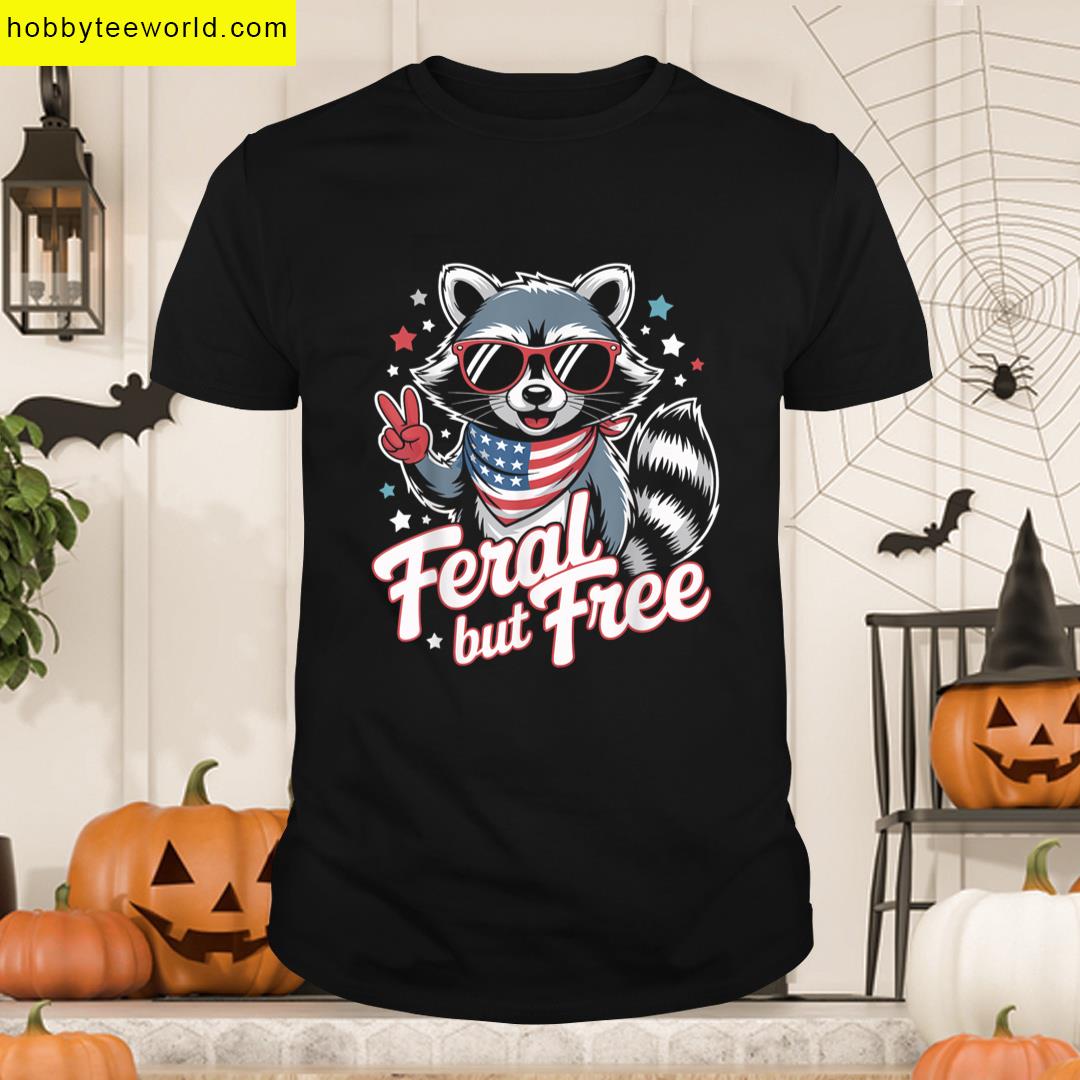 Feral But Free Funny Summer T-shirt