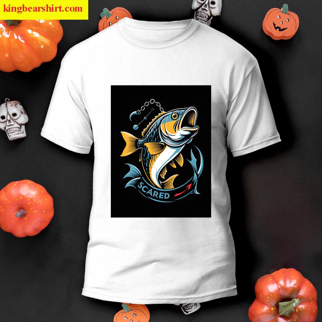 Fish Scared Of Fisherman Fishing T-shirt