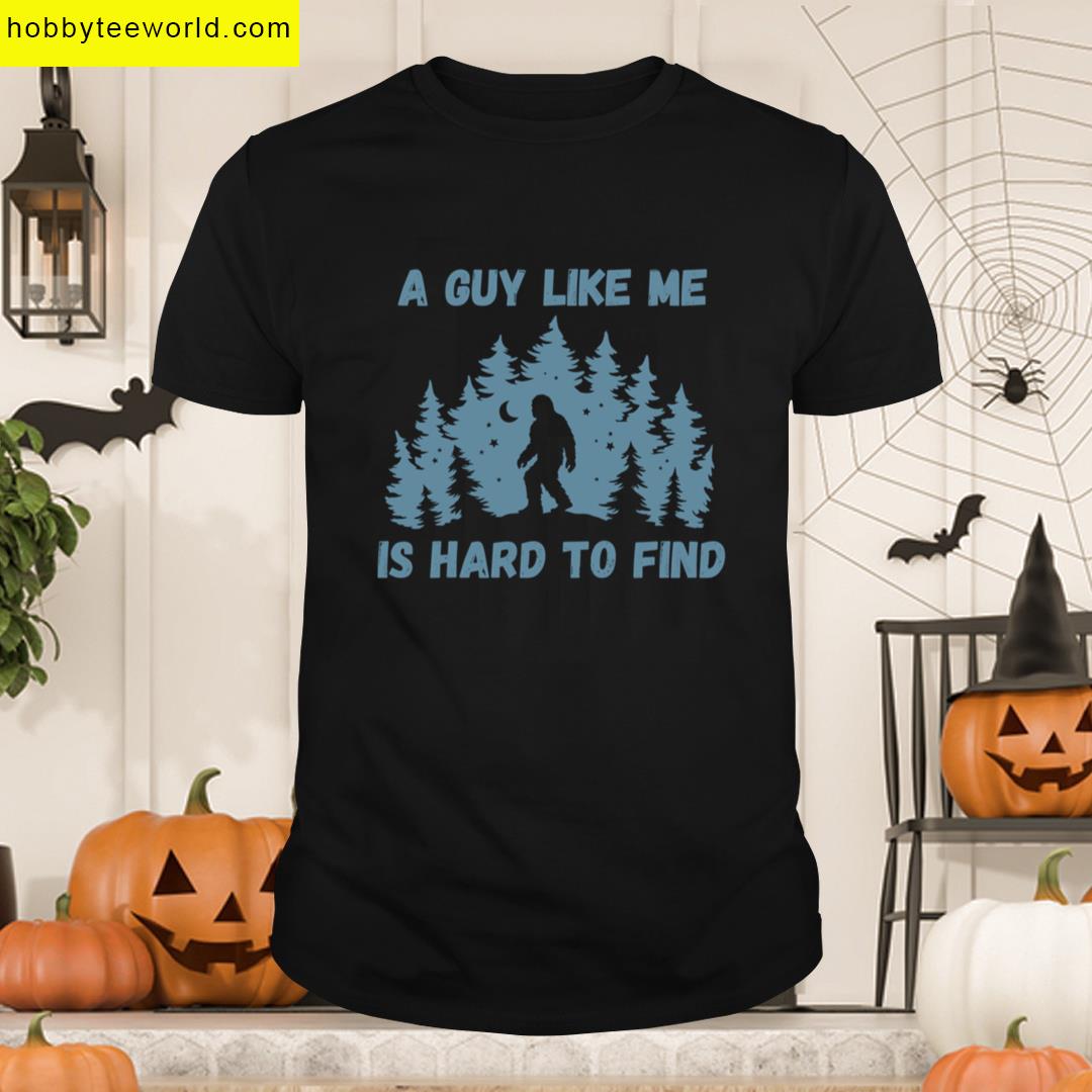 Funny Bigfoot Gift T-shirt