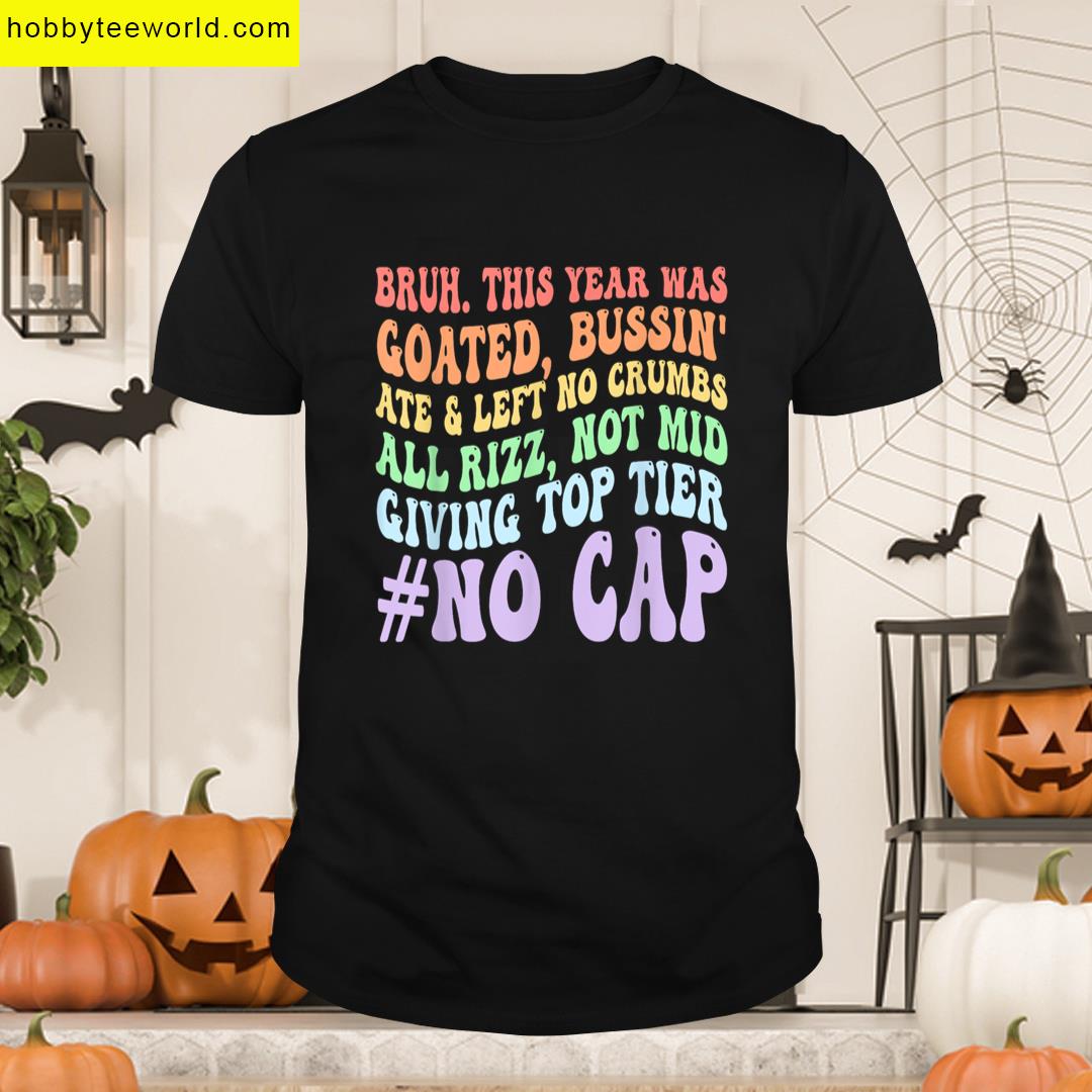 Funny Bruh Last Day School T-shirt
