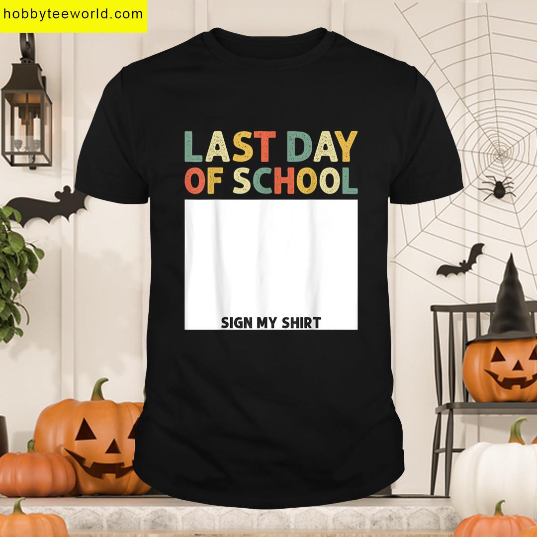 Funny School Graduation Sign T-shirt
