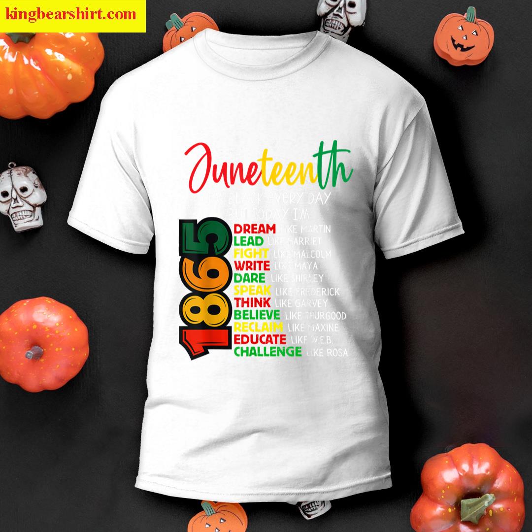 Juneteenth 1865 Black Everyday Pride T-shirt