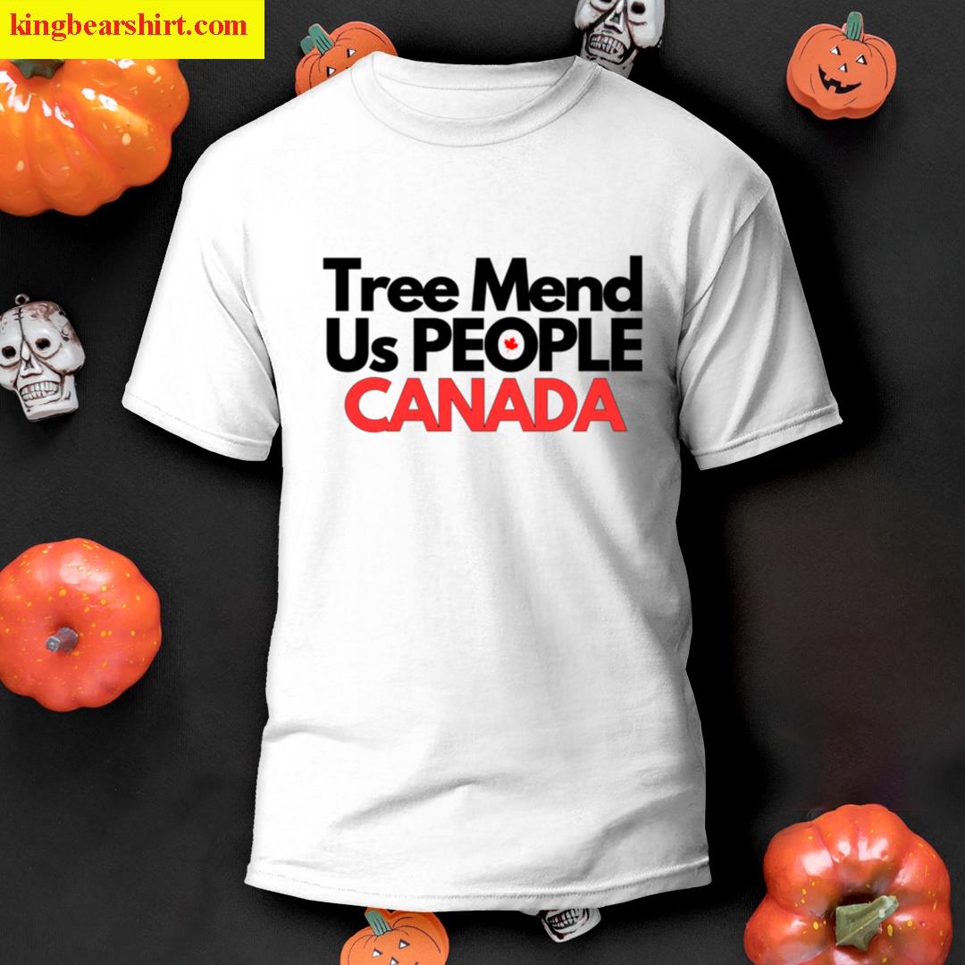 Tree Mend Us T-shirt