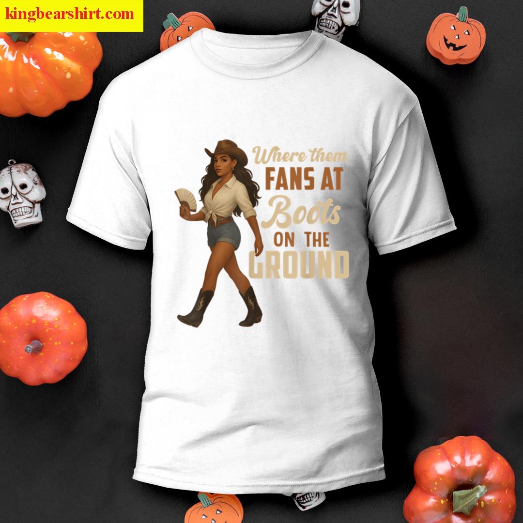 Where Them Fans At T-shirt