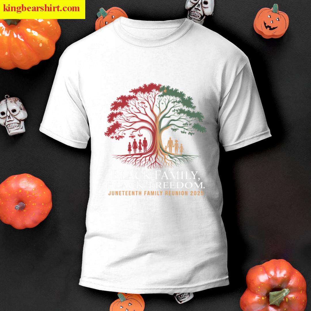 Juneteenth Family Reunion Freedom T-shirt