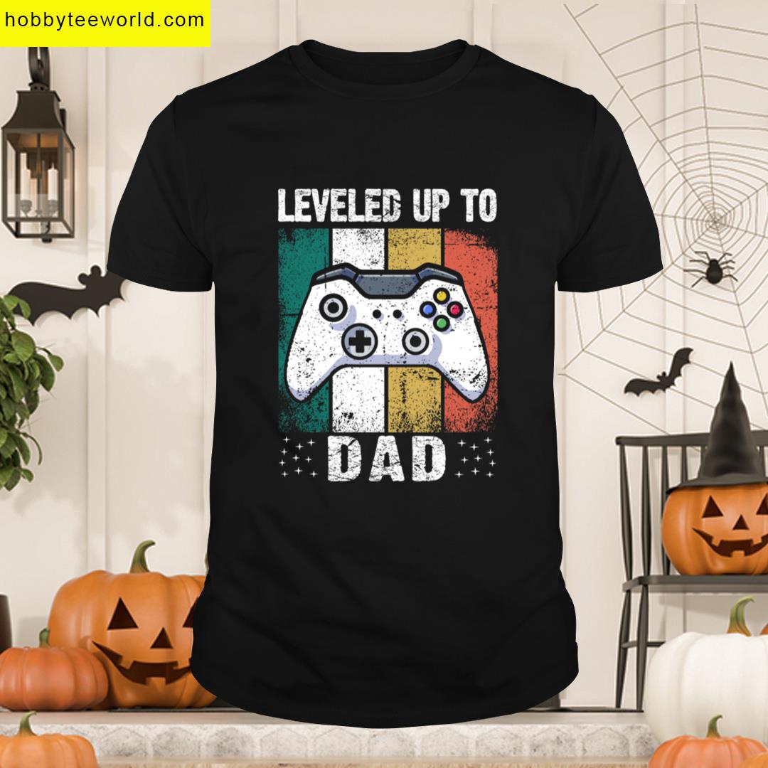 Leveled Up To Dad First Time Gift T-shirt