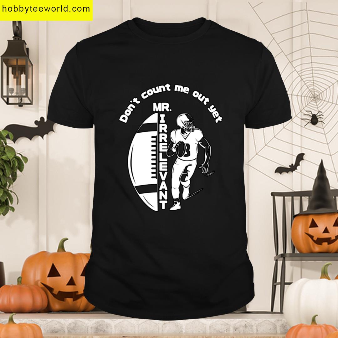 Mr Irrelevant Football T-shirt