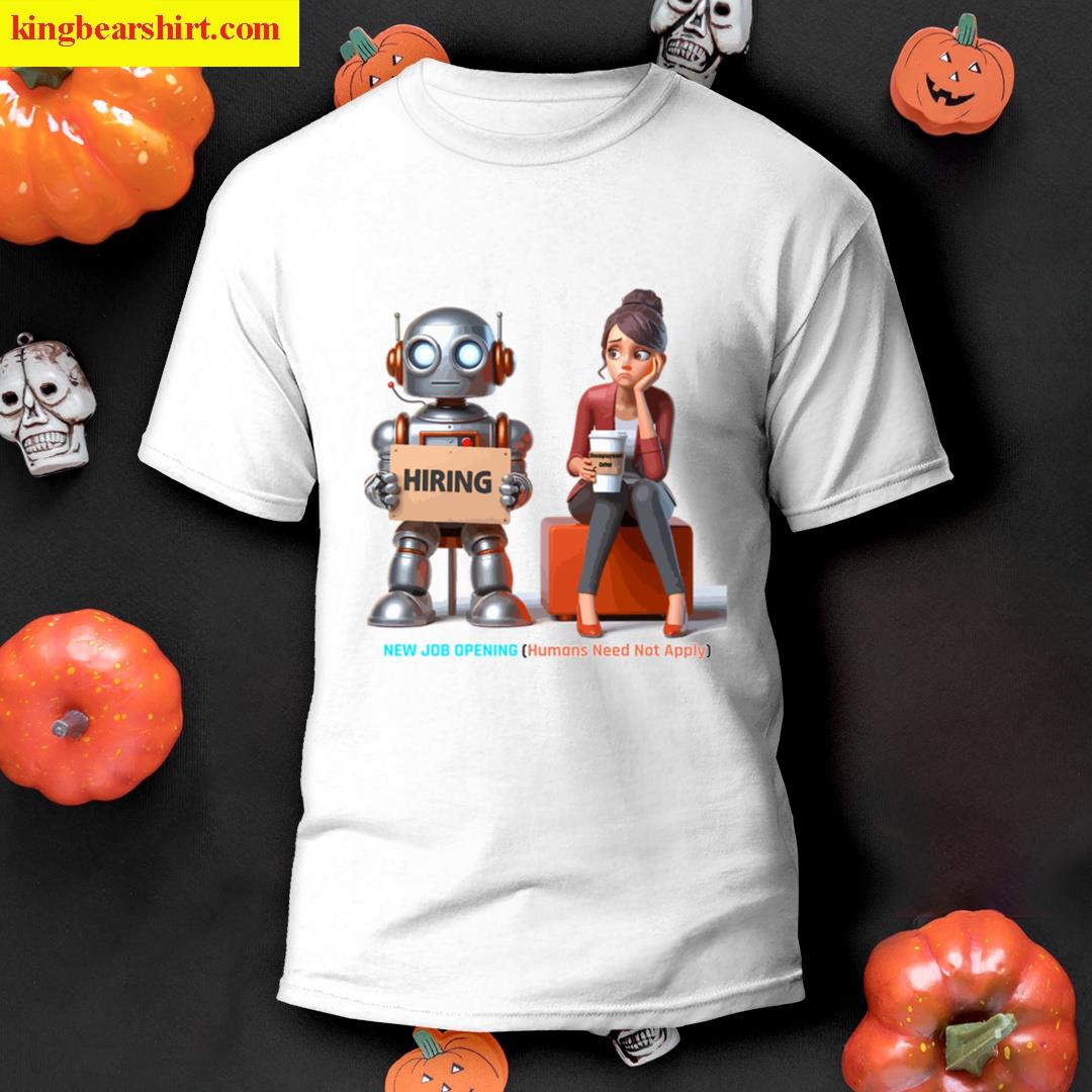 New Job Opening Funny T-shirt
