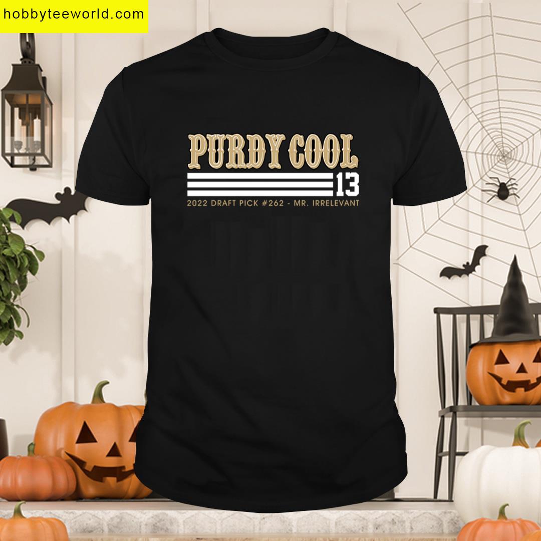 Purdy Cool Draft Pick 2022 T-shirt