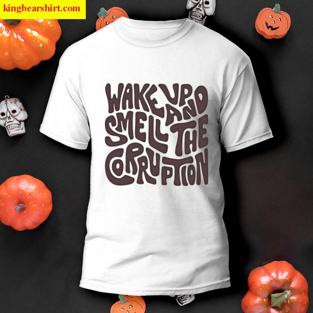 Wake Up And Smell Art T-shirt