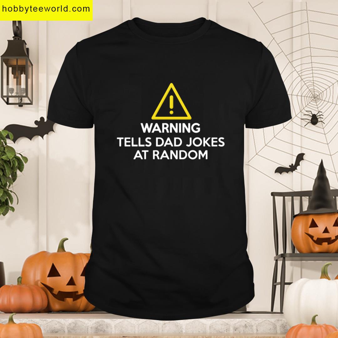Warning Dad Jokes Funny T-shirt