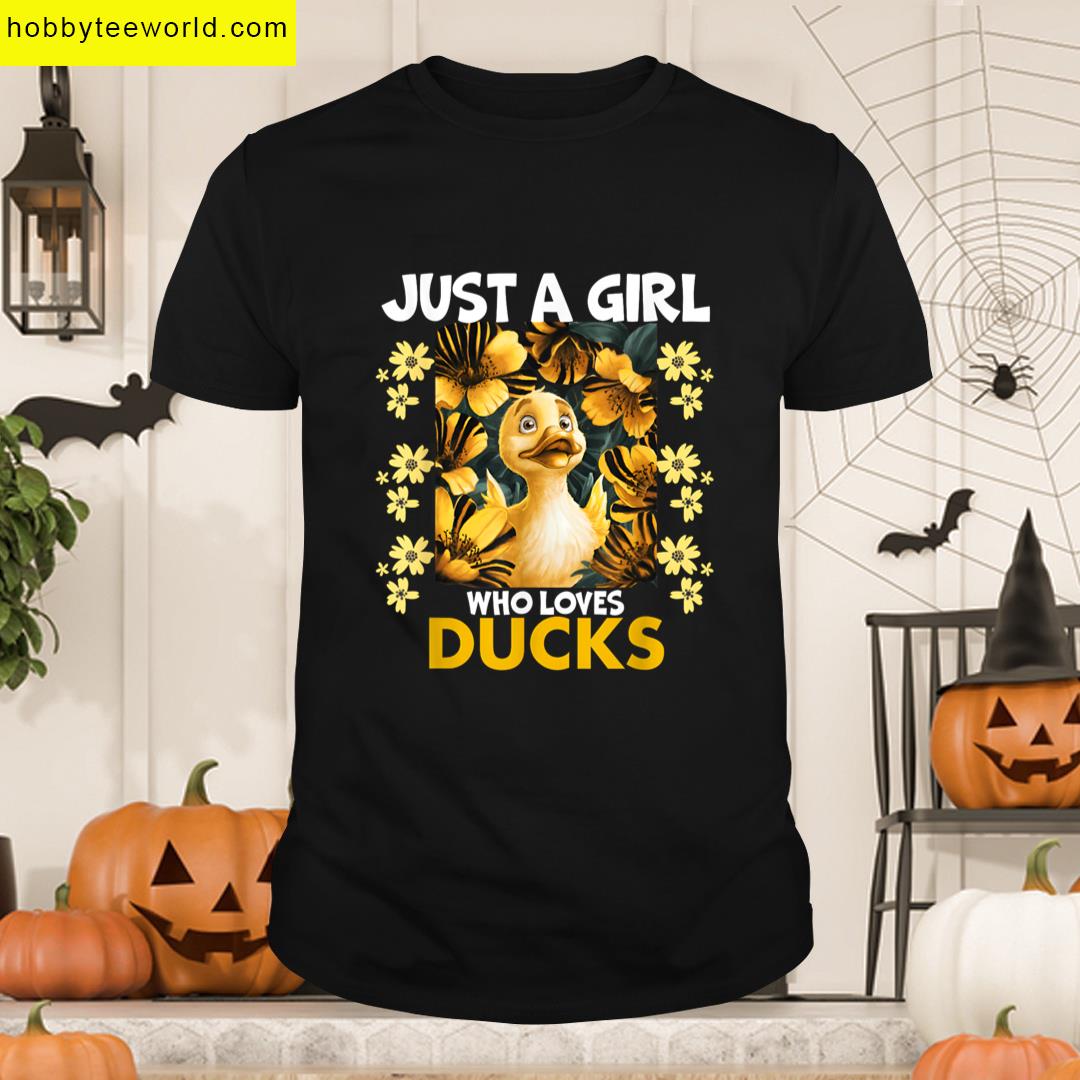 Just A Girl Who Loves Ducks Cute Duck Lover Owner T-shirt