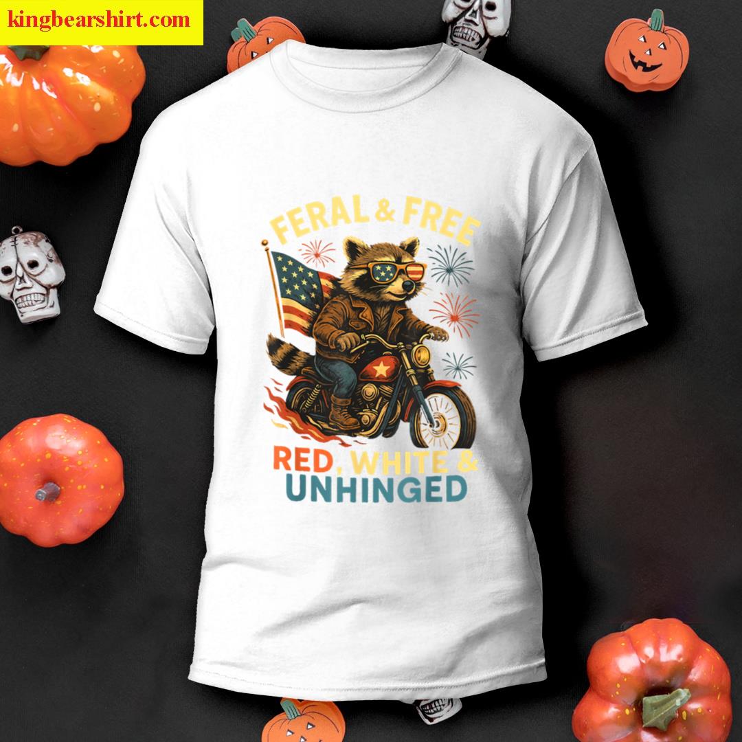 Red White Feral And Free Raccoon Funny Fourth Of July Tanks T-shirt