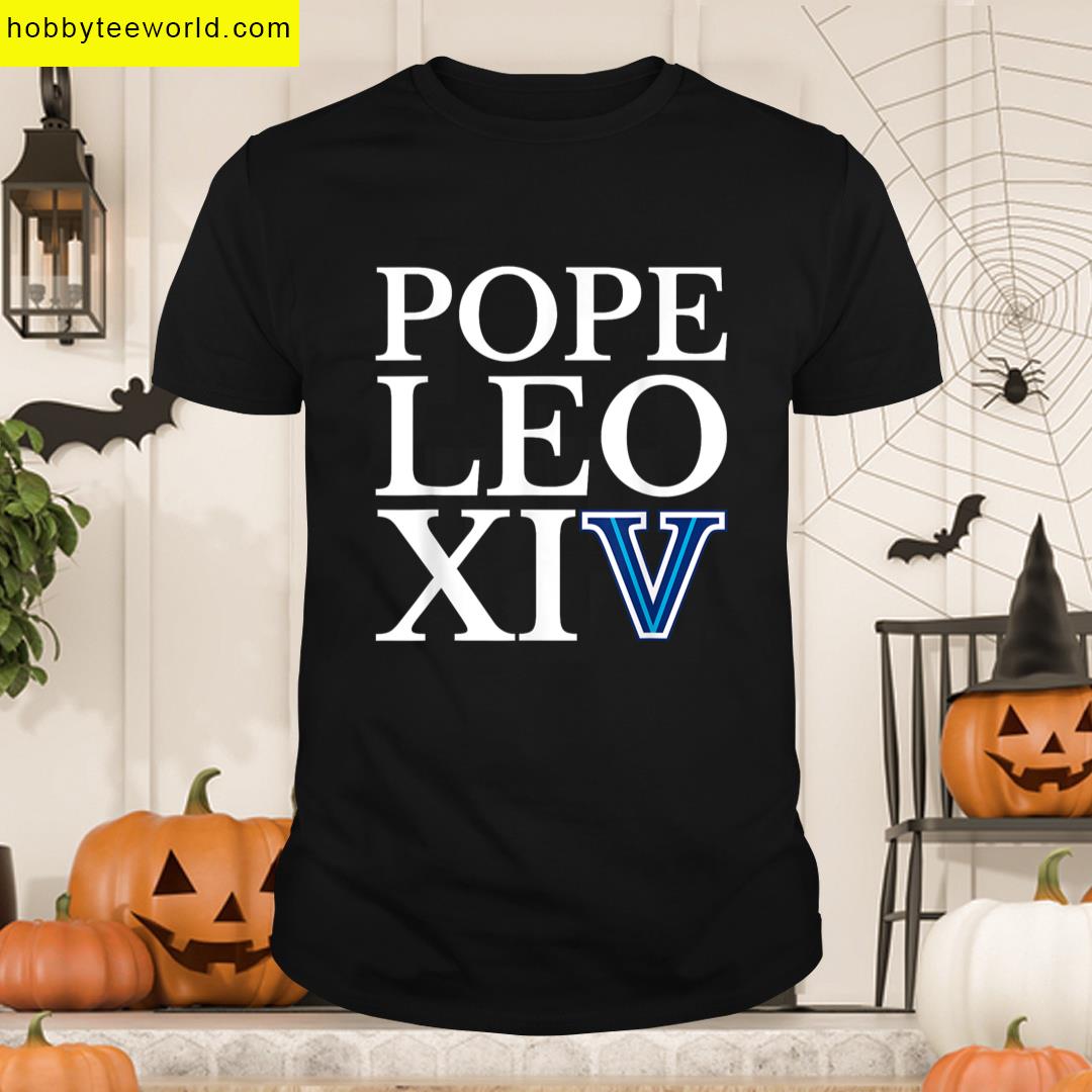 Robert Francis Pope Leo Xiv Vatican Villanova T-shirt