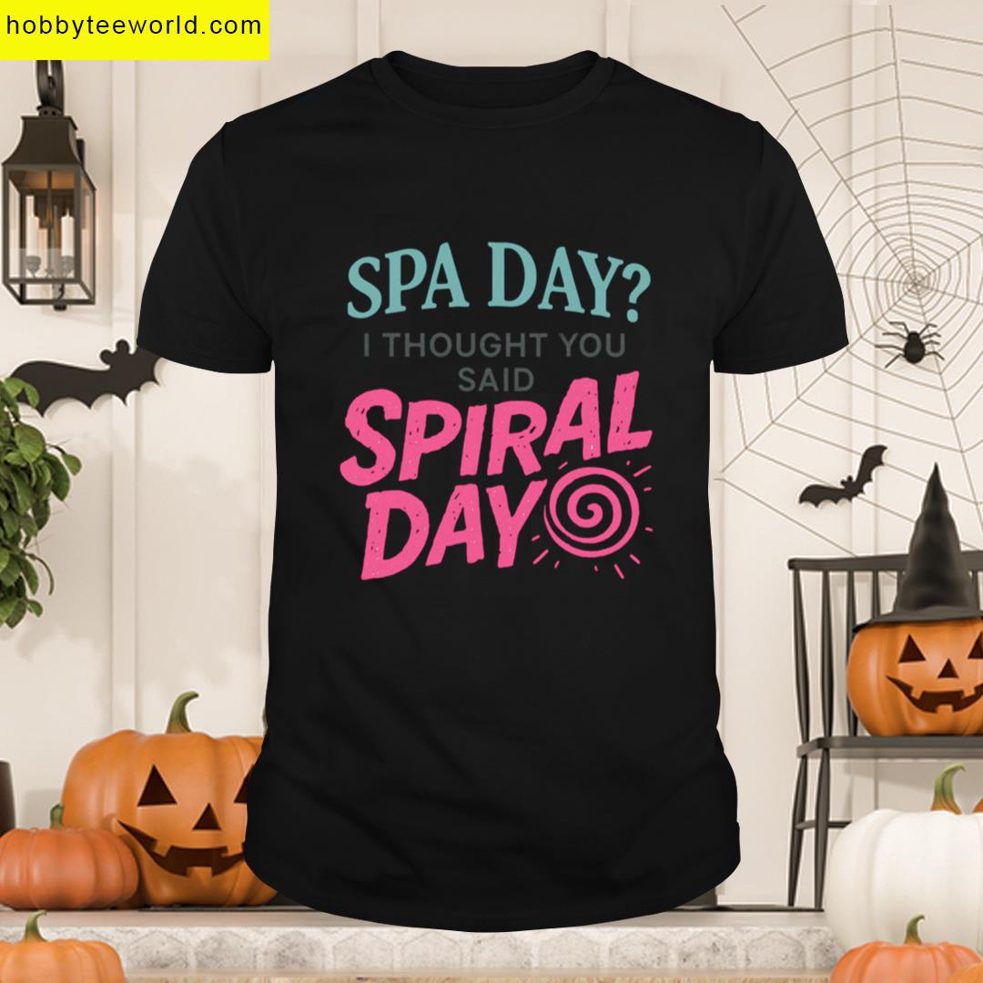 Spiral Day Mental Health Meme Funny Self Care Premium T-shirt