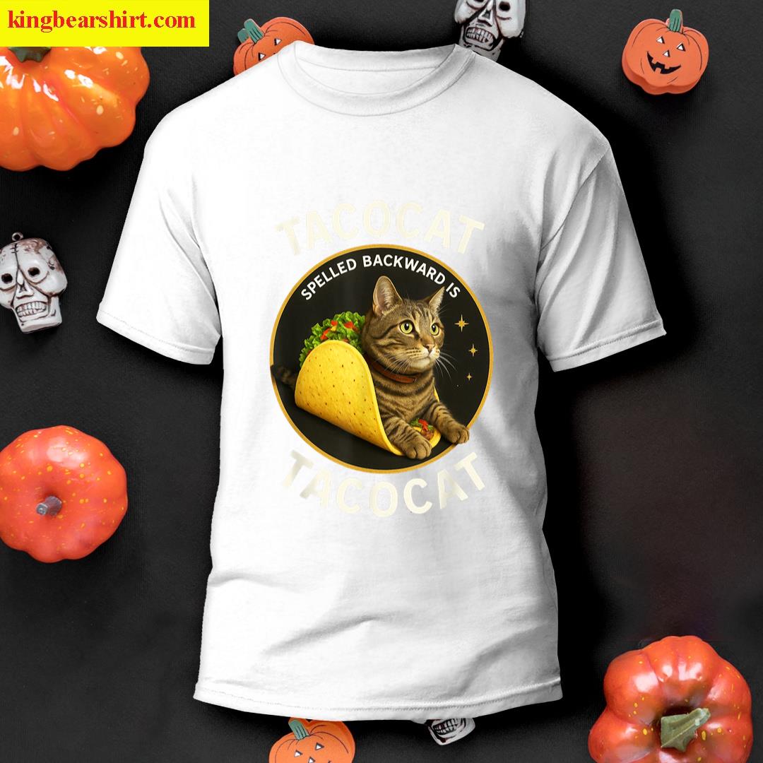Tacocat Spelled Backward Is Tacocat Funny Cat T-shirt