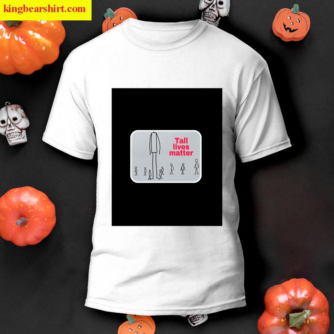 Tall Lives Matter Graphic T-shirt