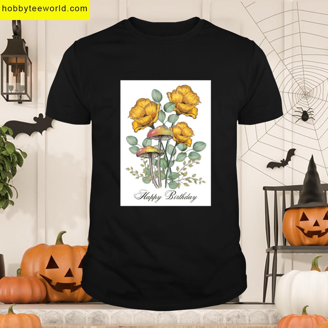 Happy Birthday Wishes With Botanical Illustration Flowers And Mushrooms Premium T-shirt