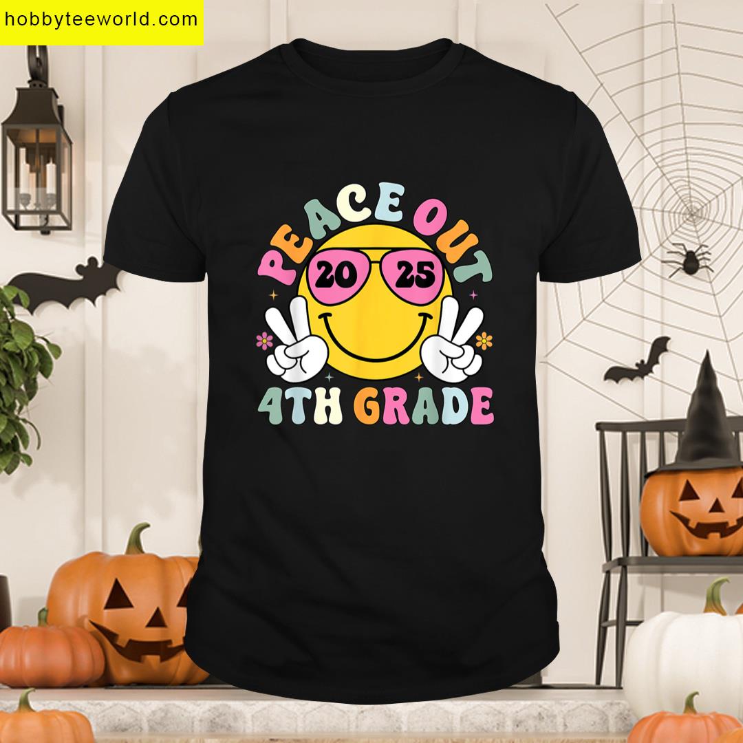 Peace Out 4th Grade Teacher Last Day School Graduation 2025 T-shirt